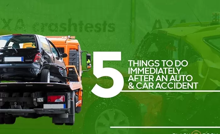 5 Things to Do Immediately After an Auto & Car Accident