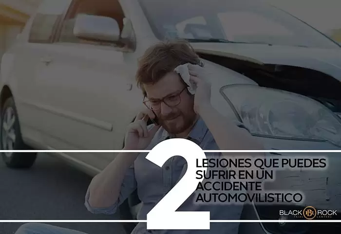 2 Lesiones que puedes Sufrir en un Accidente Automovilístico